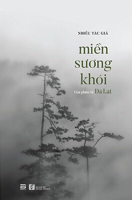 Miền sương khói - Giai phẩm về Đà Lạt