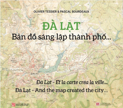 ĐÀ LẠT-BẢN ĐỒ SÁNG LẬP THÀNH PHỐ