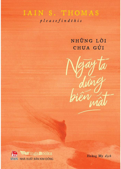 Những Lời Chưa Gửi - Ngày Ta Dừng Biến Mất