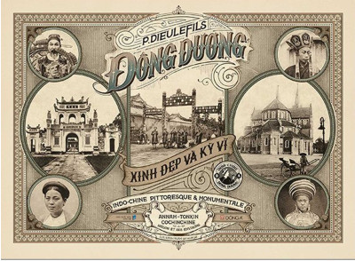 Đông Dương xinh đẹp và kỳ vĩ