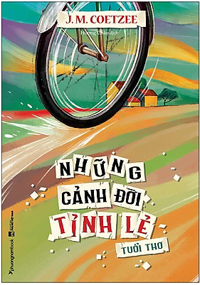 Những Cảnh Đời Tỉnh Lẻ - Tuổi Thơ
