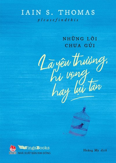 Những Lời Chưa Gửi - Là Yêu Thương Hi Vọng Hay Lụi Tàn