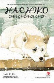 HACHIKO CHÚ CHÓ ĐỢI CHỜ