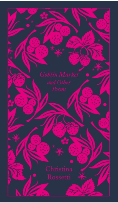 Goblin Market and Other Poems