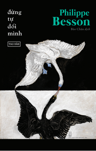 Đừng tự dối mình
