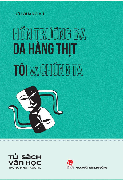 HỒN TRƯƠNG BA DA HÀNG THỊT-TÔI VÀ CHÚNG TA