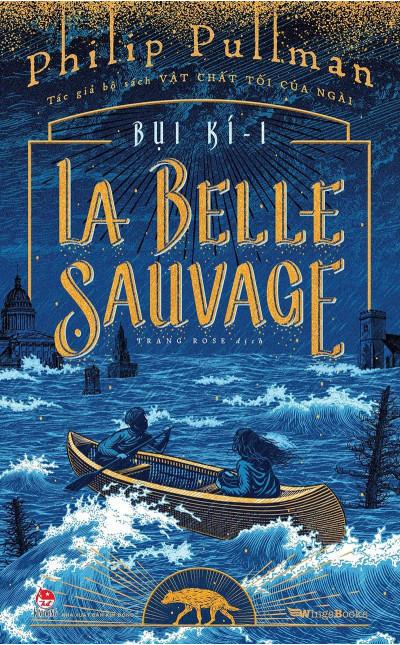 Bụi kí  1- La Belle Sauvage