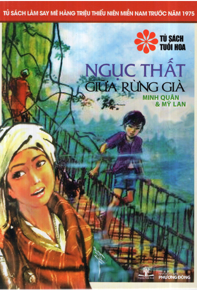 Tủ Sách Tuổi Hoa - Ngục Thất Giữa Rừng Già