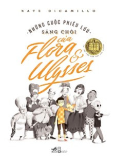 NHỮNG CUỘC PHIÊU LƯU SÁNG CHÓI CỦA FLORA & ULYSSES