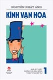 Kính Vạn Hoa Tập 1