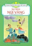 Tranh Truyện Dân Gian Việt Nam-Sự Tích Núi Vàng