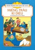 Tranh Truyện Dân Gian Việt Nam-Miếng Trầu Kì Diệu