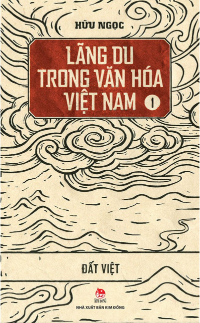 Lãng Du Trong Văn Hóa Việt Nam Tập 1 - Đất Việt
