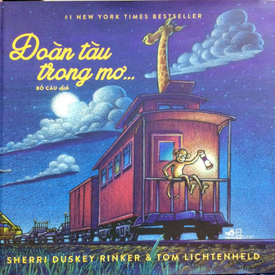 ĐOÀN TÀU TRONG MƠ