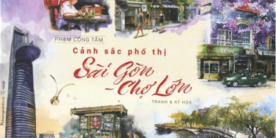 Cảnh sắc phố thị Sài Gòn - Chợ Lớn