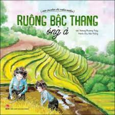 TRÒ CHUYỆN VỚI THIÊN NHIÊN - RUỘNG BẬC THANG ÓNG Ả