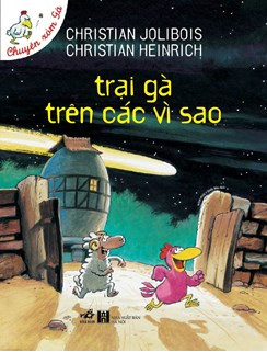 TRẠI GÀ TRÊN CÁC VÌ SAO