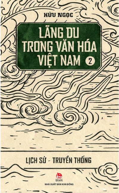 Lãng du trong văn hóa Việt Nam Tập 2 - Lịch sử - truyền thống