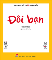 Nezumi chú chuột đáng yêu - Đôi bạn