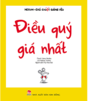 Nezumi chú chuột đáng yêu - Điều quý giá nhất
