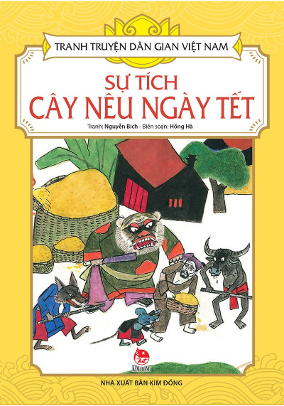 Tranh Truyện Dân Gian Việt Nam-Sự Tích Cây Nêu Ngày Tết