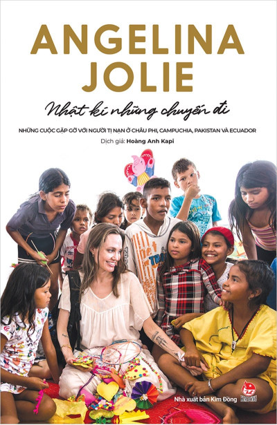 Angelina Jolie - Nhật kí những chuyến đi