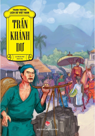 Tranh Truyện Lịch Sử Việt Nam-Trần Khánh Dư
