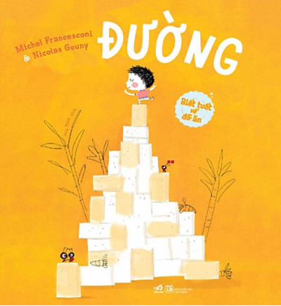 BIẾT TUỐT VỀ ĐỒ ĂN - ĐƯỜNG