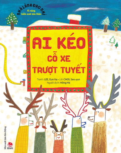 Ai Kéo Cỗ Xe Trượt Tuyết