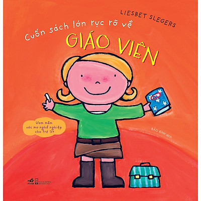 CUỐN SÁCH LỚN RỰC RỠ VỀ GIÁO VIÊN 3+