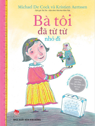 BÀ TÔI ĐÃ TỪ TỪ NHỎ ĐI