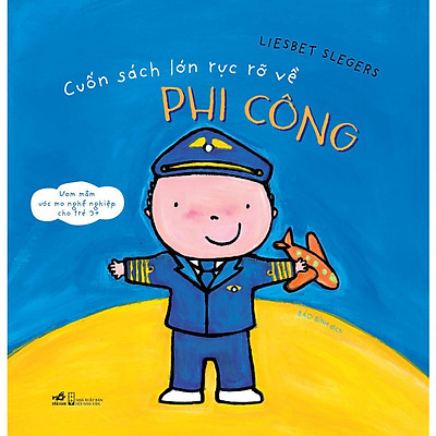 CUỐN SÁCH LỚN RỰC RỠ VỀ PHI CÔNG 3+
