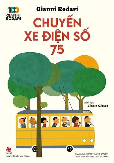 100 Năm Gianni Rodari - Chuyến Xe Điện Số 75