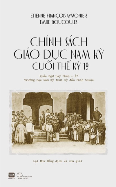 Chính sách Giáo dục tại Nam Kỳ cuối thế kỷ 19