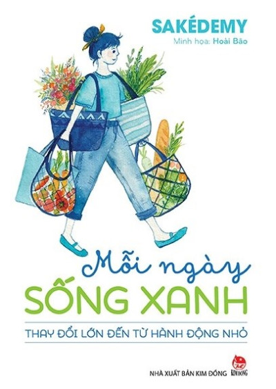 Mỗi ngày sống xanh - Thay đổi lớn từ hành động nhỏ