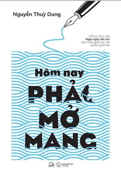 Hôm nay PHẢI MỞ MANG