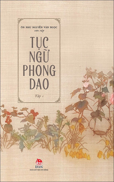 Tục ngữ phong dao - Tập 1