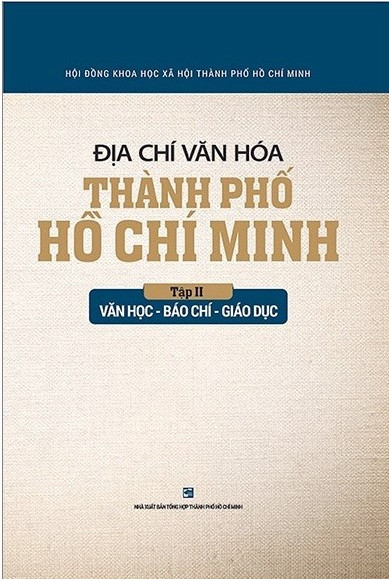 Địa chí văn hóa TPHCM - Tập 2 - Văn Học - Báo Chí - Giáo Dục