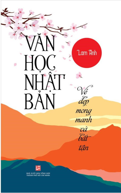 Văn Học Nhật Bản - Vẻ Đẹp Mong Manh Và Bất Tận