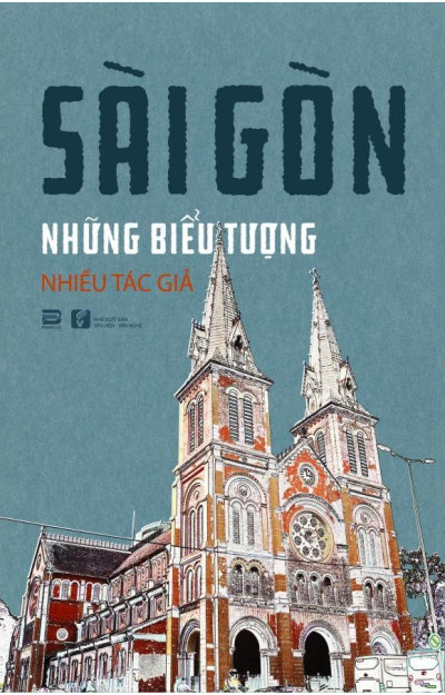 Sài Gòn Những Biểu Tượng