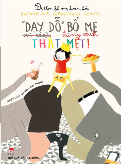 Đi Tìm Bố Mẹ Hoàn Hảo: 