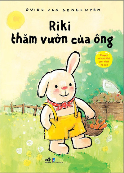 RIKI THĂM VƯỜN CỦA ÔNG - CHUYỆN VỀ CHÚ THỎ COOL NHẤT HÀ LAN