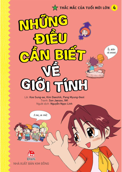 NHỮNG ĐIỀU CẦN BIẾT VỀ GIỚI TÍNH - THẮC MẮC CỦA TUỔI MỚI LỚN