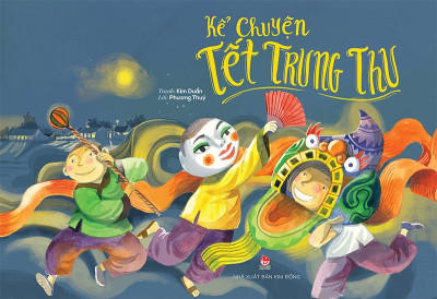 KỂ CHUYỆN TẾT TRUNG THU