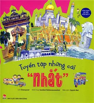 Vòng quanh các nước Đông Nam Á - Tuyển tập những cái 