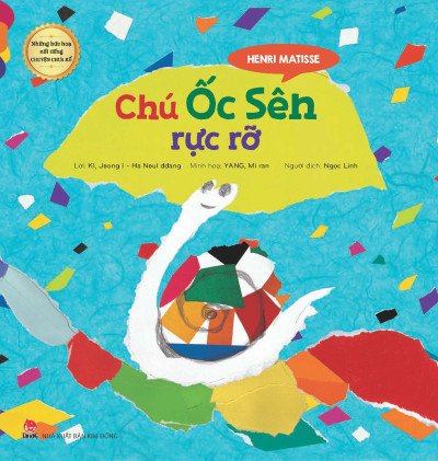 Những Bức Họa Nổi Tiếng Chuyện Chưa Kể - Chú Ốc Sên Rực Rỡ