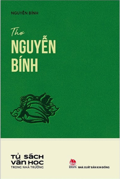[Tủ sách văn học trong nhà trường] - Thơ Nguyễn Bính