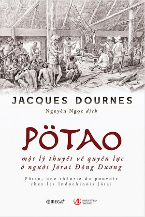 Pötao, Một Lý Thuyết Về Quyền Lực Ở Người Jörai Đông Dương