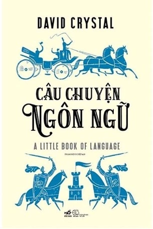 Câu Chuyện Ngôn Ngữ