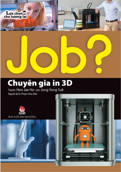 JOB? CHUYÊN GIA IN 3D